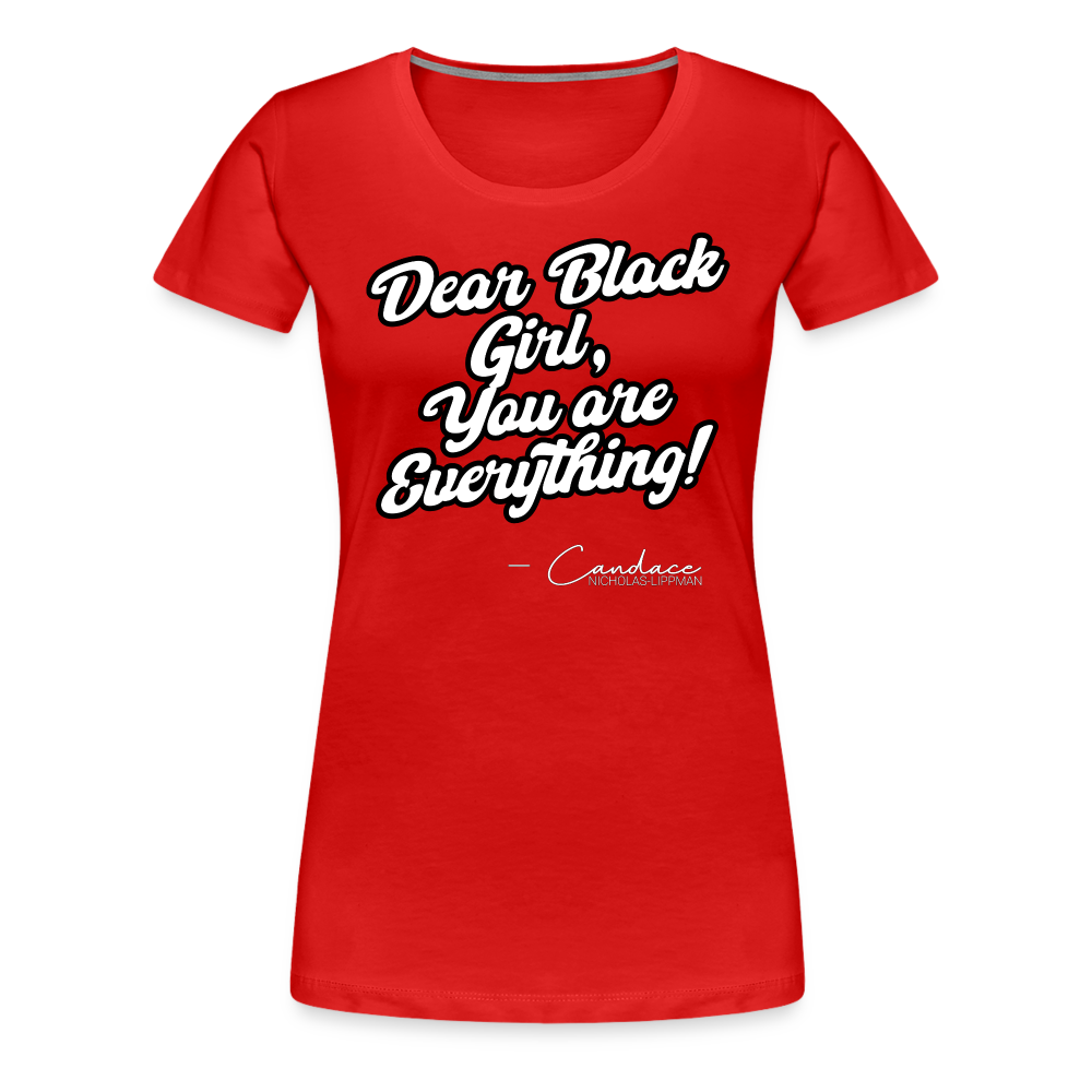 You Are Everything - Women’s Premium T-Shirt - red