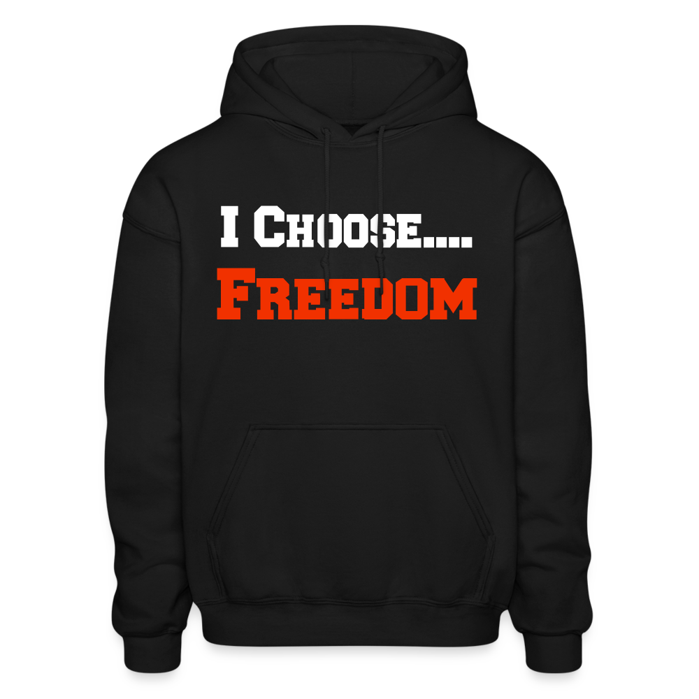 I CHOOSE FREEDOM - Unisex Adult Hoodie - black