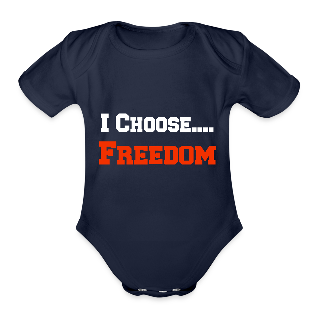 CHOOSE FREEDOM- Organic Short Sleeve Baby Bodysuit - dark navy