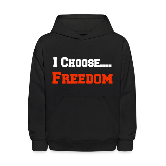 I CHOOSE FREEDOM-Kids' Hoodie - black