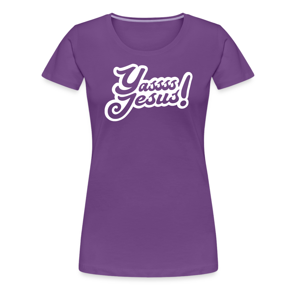 Yasss Jesus - Women’s Premium T-Shirt - purple