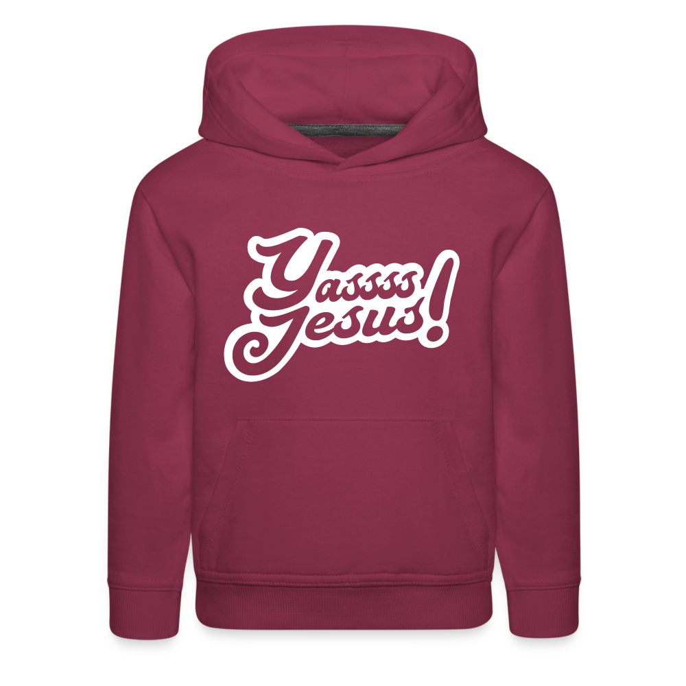 YASSS JESUS-Unisex Kids‘ Premium Hoodie - burgundy