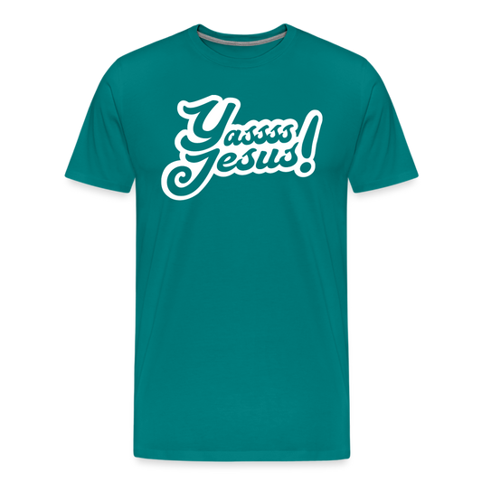 YASSS JESUS - Men's Premium T-Shirt - teal